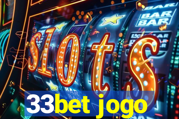 33bet jogo